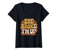 Femme She Broke I'm Up Blagues de Rupture Relation T-Shirt avec Col en V