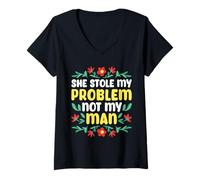 Femme She Stole My Problem Not My Man Funny Girl Power T-Shirt avec Col en V