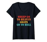 Femme Sheep Go To Heaven Goats Go To Hell Citation rétro T-Shirt avec Col en V