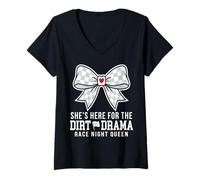Femme She's Here for The Dirt Drama Race Night Queen T-Shirt avec Col en V