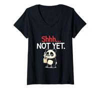 Femme Shhh Not Yet Funny Panda Coffee Sarcastique Morning Humour Meme T-Shirt avec Col en V