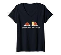 Femme Show Up Anyway : état d'esprit de Croissance, Pleine Conscience Motivationnelle T-Shirt avec Col en V