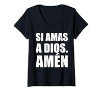 Femme Si amas a Dios, amén T-Shirt avec Col en V