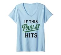 Femme Si ce Discours Touche Les Paris Sportifs, Les Jeux de Hasard sont drôles et dégénérés T-Shirt avec Col en V