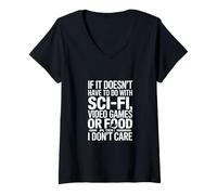 Femme Si Cela n'a Pas à Voir avec Les Jeux vidéo de Science-Fiction ou la Nourriture T-Shirt avec Col en V