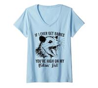Femme Si jamais j'attrape la Rage, tu ES en Haut de ma liste de morsures Opossum T-Shirt avec Col en V