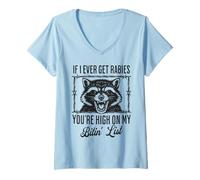 Femme Si jamais j'attrape la Rage, tu ES en Haut de ma liste de morsures T-Shirt avec Col en V