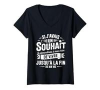 Femme Si Javais Un Souhait Je Demanderais À Mon Chien Humour Drôle T-Shirt avec Col en V