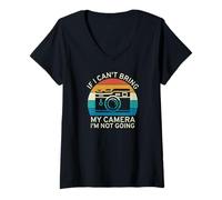 Femme Si je ne peux pas apporter mon appareil photo, je ne vais pas devenir photographe drôle T-Shirt avec Col en V