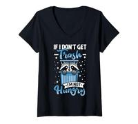Femme Si Je ne reçois Pas de déchets, Je n'ai Pas Faim T-Shirt avec Col en V