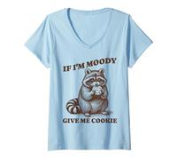 Femme Si je suis de mauvaise humeur, donne-moi Cookie Raccoon Meme T-Shirt avec Col en V