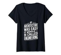 Femme Si l'architecture était Facile, ce Serait de l'ingénierie T-Shirt avec Col en V