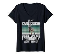 Femme Si Mon Cane Corose ne t'aime Pas, Je ne Le Ferai Pas Non Plus. T-Shirt avec Col en V