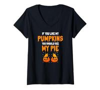 Femme Si Tu Aimes Mes Citrouilles Regarde Ma Tarte Humour T-Shirt avec Col en V