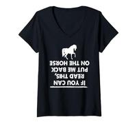 Femme Si Tu Lis Ceci Remets-Moi sur Mon Cheval Humour T-Shirt avec Col en V