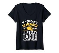 Femme Si tu ne te souviens pas de mon nom, dis simplement « tacos » T-Shirt avec Col en V