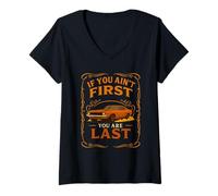 Femme Si tu n'es pas le premier, tu es la dernière Race Week Motorsport Racing T-Shirt avec Col en V