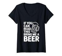 Femme Si tu Peux Lire ceci, apporte-Moi Une bière T-Shirt avec Col en V
