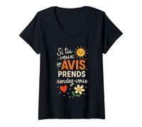 Femme Si Tu Veux Un Avis Prends Rendez Vous T-Shirt avec Col en V
