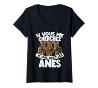 Femme Si Vous Me Cherchez, Je Suis Avec Les Ânes T-Shirt avec Col en V