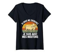 Femme Si Vous Me Cherchez Je suis avec Les Moutons Drôle Fermier T-Shirt avec Col en V