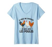 Femme Si Vous Me Cherchez Je suis avec Les Poules Drôle Fermier T-Shirt avec Col en V