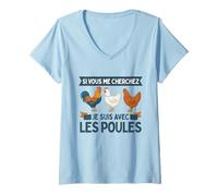 Femme Si Vous Me Cherchez Je suis avec Les Poules Drôle Fermier T-Shirt avec Col en V