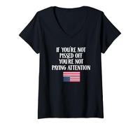 Femme Si Vous n'êtes Pas énervé, Vous ne Faites Pas Attention T-Shirt avec Col en V