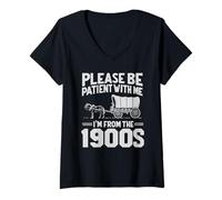 Femme S'il te plaît, sois patient, je viens des années 1900 : Funny Over the Hill T-Shirt avec Col en V