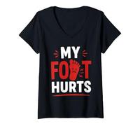 Femme Simple Funny Gym Workout Quote My Foot Hurts T-Shirt avec Col en V