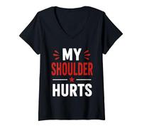 Femme Simple Funny Gym Workout Quote My Shoulder Hurts T-Shirt avec Col en V