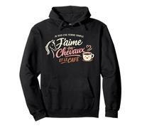Femme Simple J’Aime Les Chevaux et Le Café Humour Cavalière Sweat à Capuche