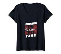 Femme Singing Is My Claim to Fame - Style de citation d'interprète T-Shirt avec Col en V