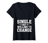 Femme Single But Willing to Change Rencontres Relation Amour - T-Shirt avec Col en V