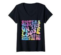 Femme Sisters Weekend : Sisters on The Loose Sisters Trip 2026 T-Shirt avec Col en V
