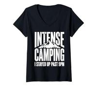 Femme Site de Camping Intense où Je suis restée éveillée après 21 h T-Shirt avec Col en V