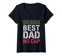 Femme Skibidi Best Dad No Cap Meme Humoristique pour la fête des pères T-Shirt avec Col en V