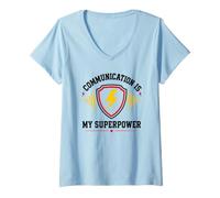 Femme Skills Teamwork Quote Communication is My Superpower T-Shirt avec Col en V