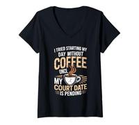 Femme Skipped Coffee Once Court Date is Still Pending - T-Shirt avec Col en V