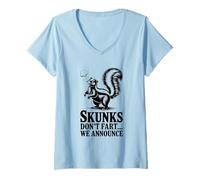 Femme Skunks Don't Part : Nous annonçons Un Dicton Amusant T-Shirt avec Col en V