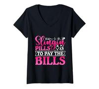 Femme Slinging Pills to Pay Bills Drôle Pharmacie Tech Pharmacien T-Shirt avec Col en V