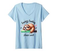 Femme Sloth Lazy Energy Loading Veuillez Attendre Aujourd'hui T-Shirt avec Col en V