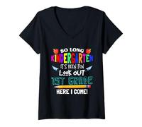 Femme So Long Kindergarten 1st Grade Here I Come Its Been Fun Look T-Shirt avec Col en V