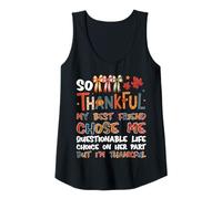 Femme So Thankful My Best Friend Chose Me - Inscription Amusante de l'automne Débardeur