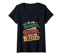 Femme So Very Thankful Increbly Grateful Blessed Thanksgiving T-Shirt avec Col en V