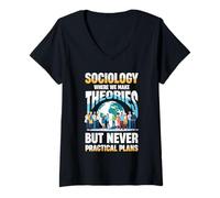 Femme Sociologie où Nous Faisons des théories mais jamais des Plans Pratiques T-Shirt avec Col en V