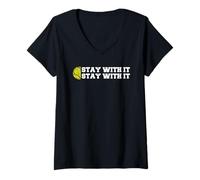 Femme Softball, Restez avec Elle, Un Parent Amusant Qui Dit Que Le Lieutenant est Un Fan de Sport. T-Shirt avec Col en V