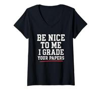 Femme Sois Gentil avec Moi, Je Note tes Articles sur l'enseignement Journée Mondiale des Enseignants T-Shirt avec Col en V