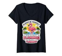 Femme Sois Toujours toi-même, sauf si tu Peux être Un Flamant Rose, Alors sois Une Blague T-Shirt avec Col en V