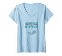 Femme Sois Toujours toi-même Une méduse T-Shirt avec Col en V